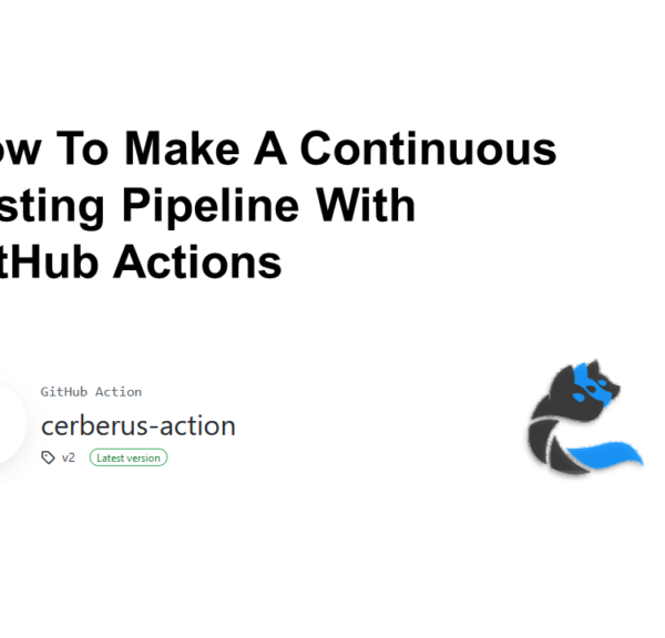 Software Testing Tutorial Cerberus Testing